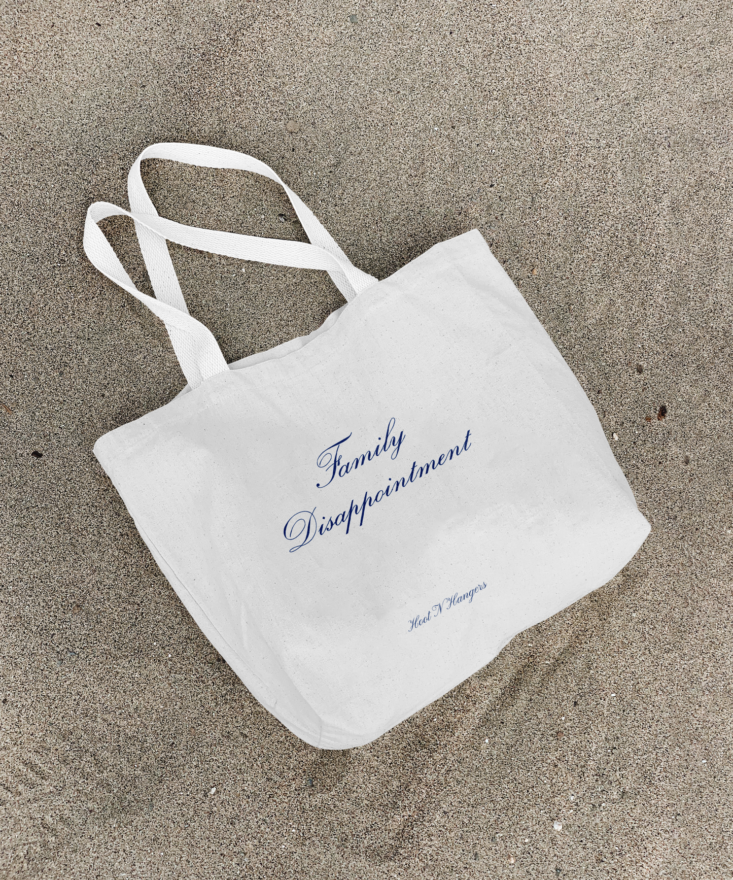 FAMILY DISAPPOINTMENT TOTE BAG